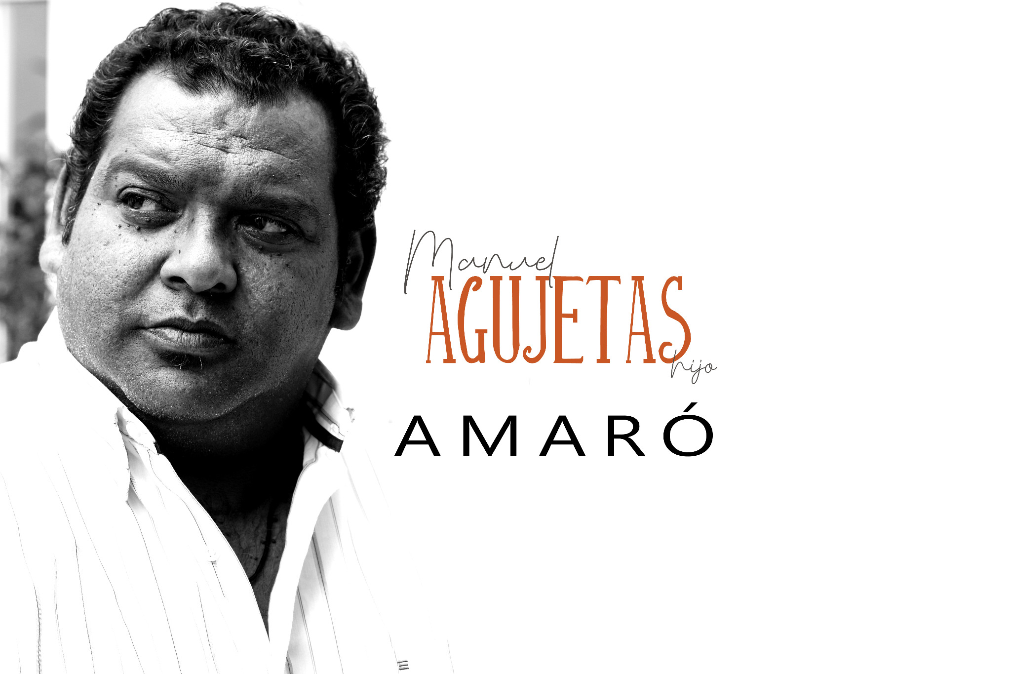 Manuel Agujetas Hijo - Disco AMARÓ
